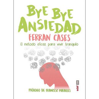 Libro: Bye Bye Ansiedad