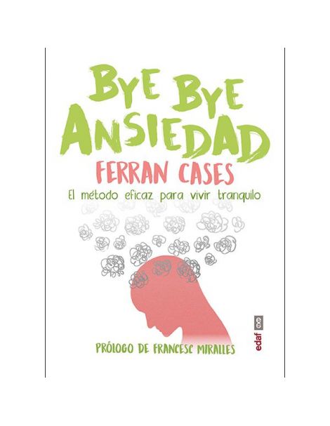 Libro: Bye Bye Ansiedad