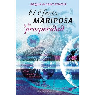Libro: El Efecto Mariposa y la Prosperidad
