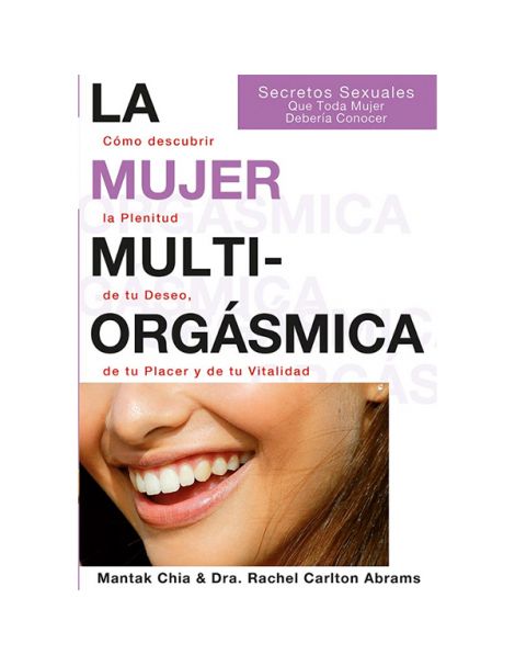 Libro: La Mujer Multiorgásmica (Mantak Chia)