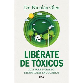 Libro: Libérate de Tóxicos