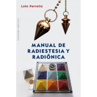 Libro: Manual de Radiestesia y Radiónica