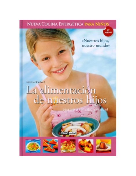 Libro: La Alimentación de Nuestros Hijos