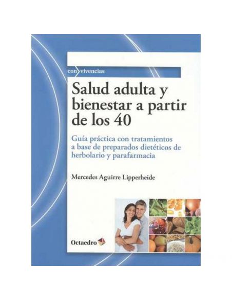 Libro: Salud Adulta y Bienestar a partir de los 40