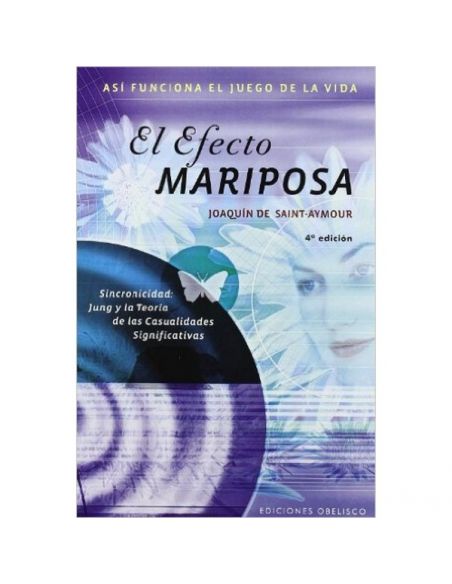 Libro: El Efecto Mariposa. Sincronicidad.