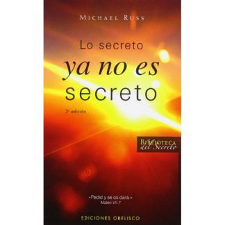 Libro: Lo Secreto ya no es Secreto