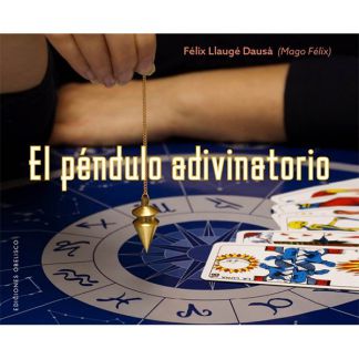 Libro: El Péndulo Adivinatorio